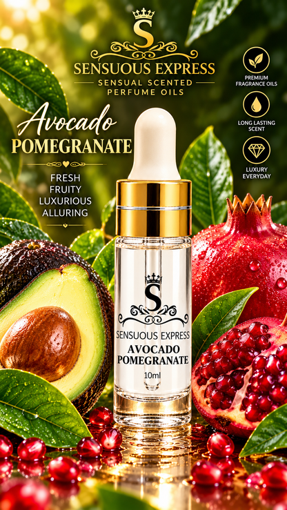 AVOCADO POMEGRANATE - Sensual Scents Perfume Oil